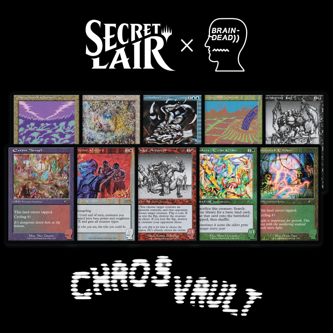 Secret Lair - Brain Dead - New Earth Mentality